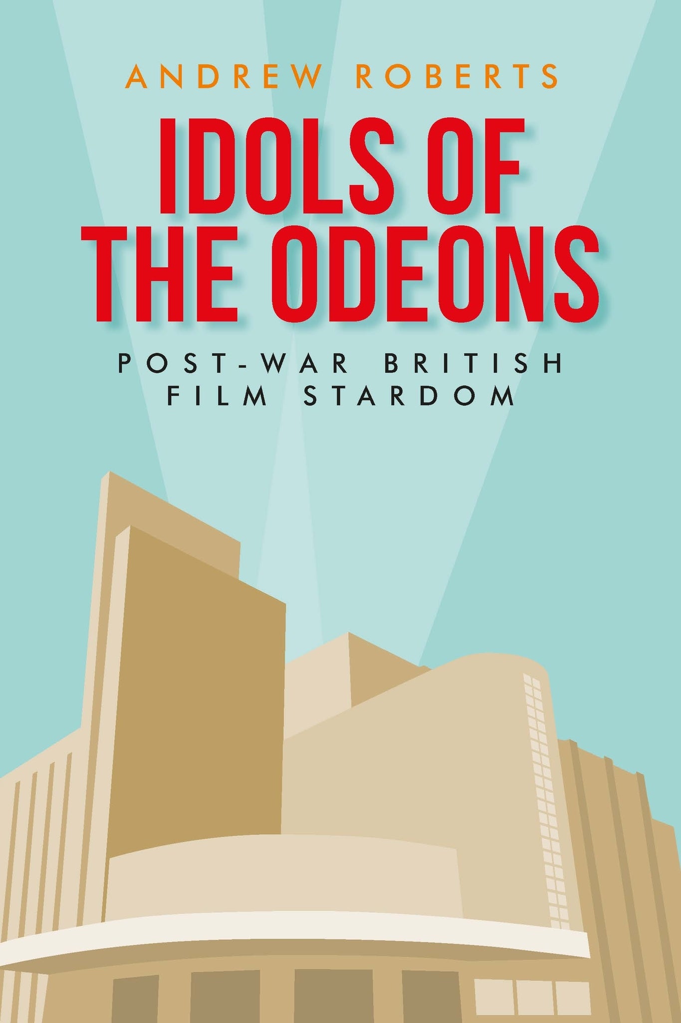 Cover image for Idols of the Odeons ISBN 9781526147035